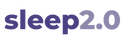 Sleep 2.0